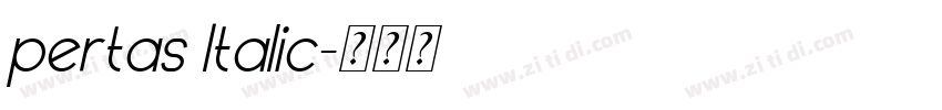 pertas Italic字体转换